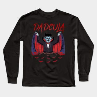 Dadcula Dracula Halloween Dad Vampire Funny Costume Long Sleeve T-Shirt